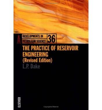 The practice of reservoir engineering