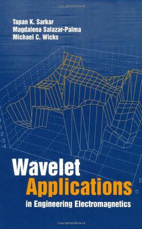 Wavelet applications in engineering electromagnetics