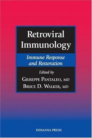 Retroviral immunology immune response and restoration