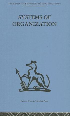 Systems of organization the control of task and sentient boundaries