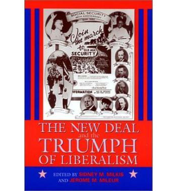 The New Deal and the triumph of liberalism