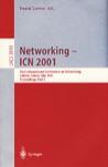 Networking-ICN 2001 First International Conference on Networking, Colmar, France, July 9-13, 2001 : proceedings