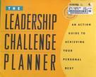The leadership challenge planner an action guide to achieving your personal best