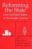 Reforming the state fiscal and welfare reform in post-socialist countries