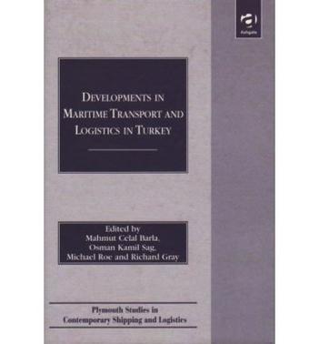 Developments in maritime transport and logistics in Turkey