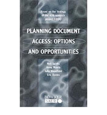 Planning document access options and opportunities