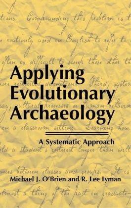 Applying evolutionary archaeology a systematic approach
