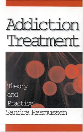 Addiction treatment theory and practice