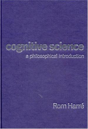 Cognitive science a philosophical introduction