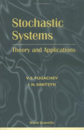Stochastic systems theory and applications