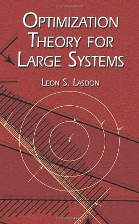 Optimization theory for large systems