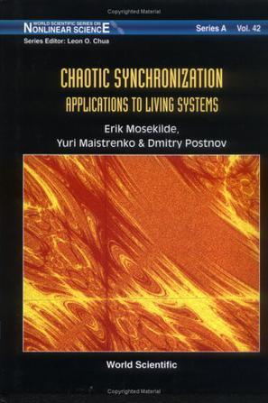 Chaotic synchronization applications to living systems