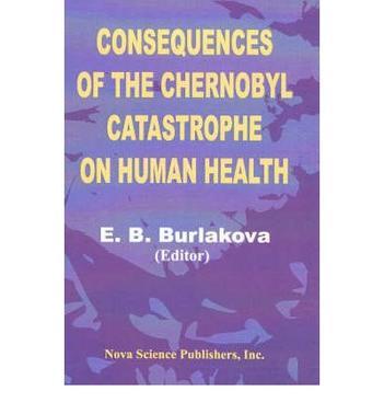 Consequences of the Chernobyl catastrophe on human health