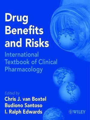 Drug benefits and risks international textbook of clinical pharmacology