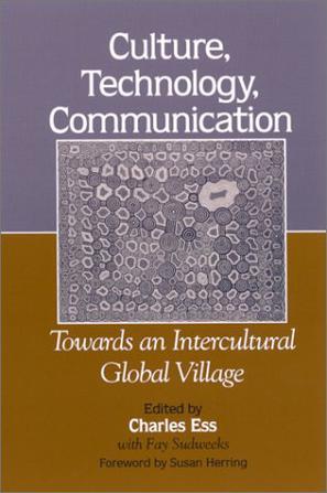 Culture, technology, communication towards an intercultural global village