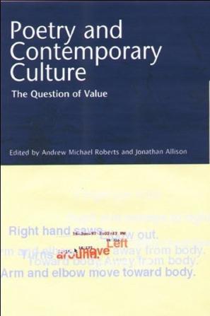 Poetry and contemporary culture the question of value