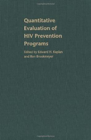 Quantitative evaluation of HIV prevention programs