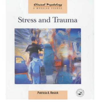 Stress and trauma