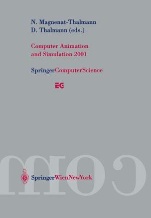 Computer animation and simulation 2001 proceedings of the Eurographics Workshop in Manchester, UK, September 2-3, 2001