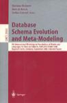 Database schema evolution and meta-modeling 9th International Workshop on Foundations of Models and Languages for Data and Objects, FoMLaDO/DEMM 2000, Dagstuhl Castle, Germany, September 18-21, 2000 : selected papers
