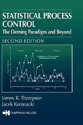 Statistical process control the Deming paradigm and beyond