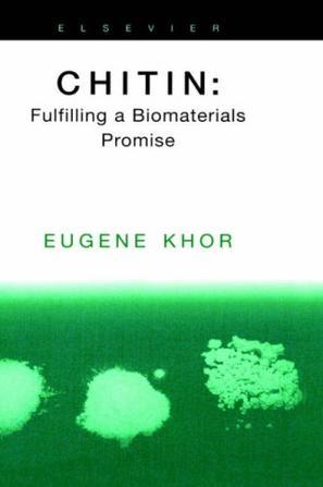 Chitin fulfilling a biomaterials promise