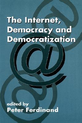 The internet, democracy, and democratization