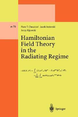 A Hamiltonian field theory in the radiating regime