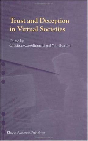 Trust and deception in virtual societies