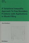 A variational inequality approach to free boundary problems with applications in mould filling