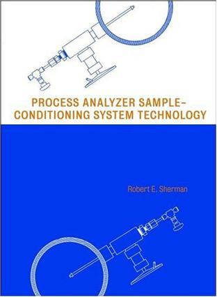 Process analyzer sample conditioning system technology