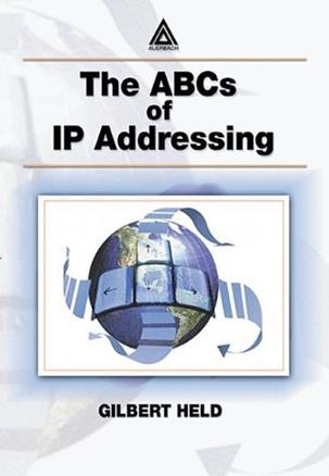 The ABCs of IP addressing