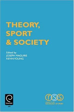 Theory, sport & society