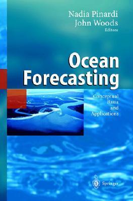 Ocean forecasting conceptual basis and applications