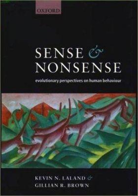 Sense and nonsense evolutionary perspectives on human behaviour