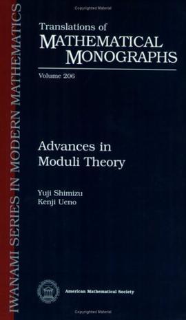 Advances in moduli theory