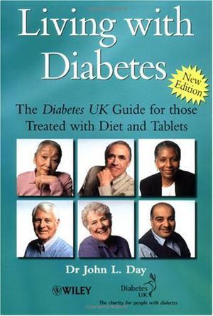 Living with diabetes the Diabetes UK guide for those treated with diet and tablets