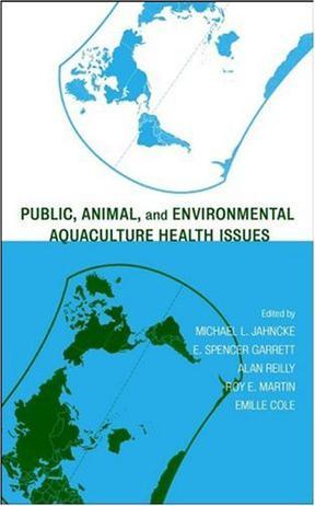 Public, animal, and environmental aquaculture health issues