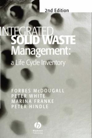 Integrated solid waste management a life cycle inventory