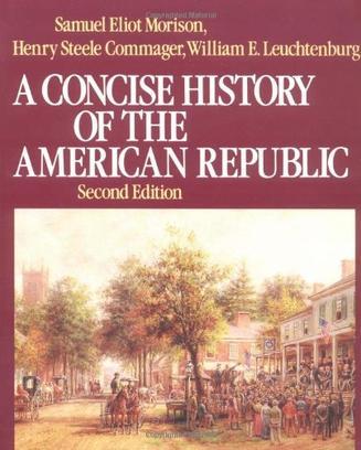 A concise history of the American Republic