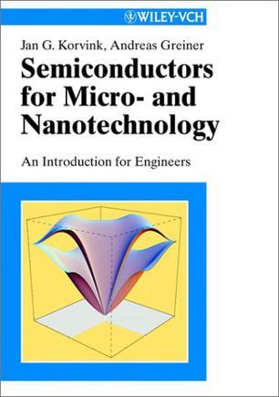 Semiconductors for micro- and nanotechnology an introduction for engineers