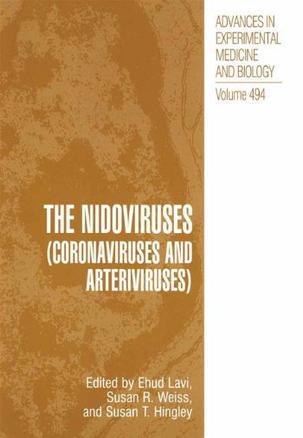 The nidoviruses (coronaviruses and arteriviruses)