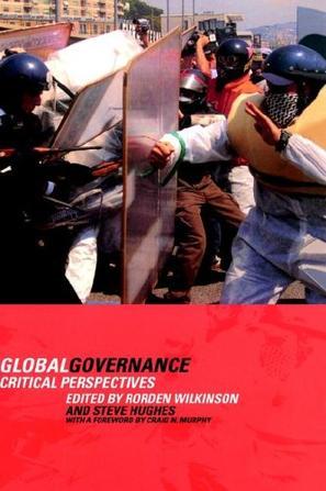 Global governance critical perspectives