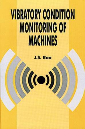 Vibratory condition monitoring of machines