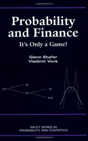 Probability and finance it's only a game!