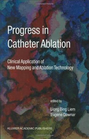 Progress in catheter ablation clinical application of new mapping and ablation technology