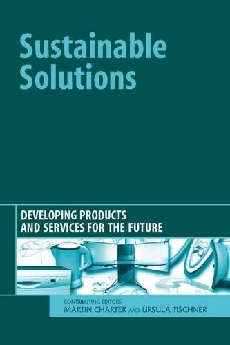 Sustainable solutions developing products and services for the future