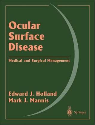 Ocular surface disease medical and surgical management