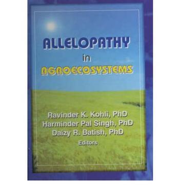 Allelopathy in agroecosystems