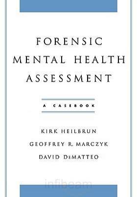 Forensic mental health assessment a casebook